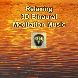 3D binaural relaxing music