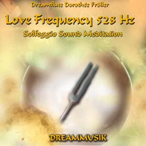 Solfeggio Sound Meditation 528 Hz by Dreamflute Dorothée Fröller